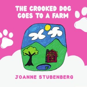 The Crooked Dog Goes to a Farm